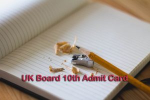 UK Board 10th Admit Card